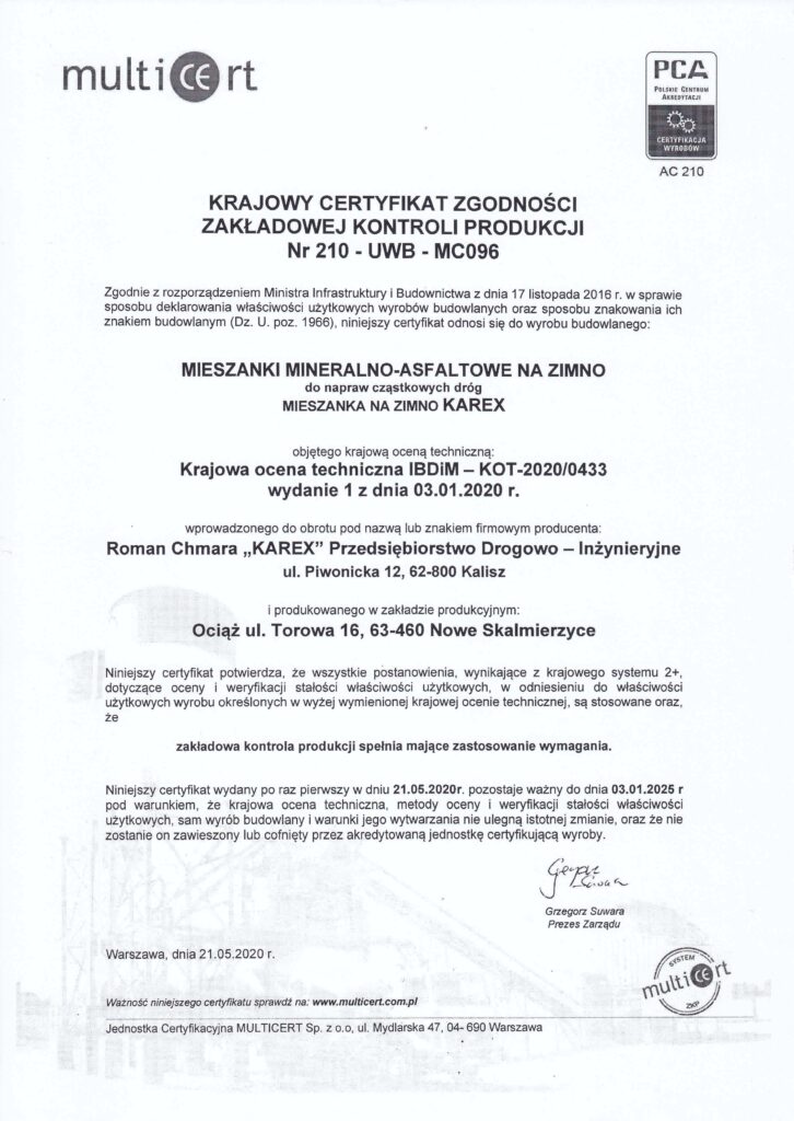 Certyfikat Zgodności Zakładowej Kontroli Produkcji - Mieszanki mineralno-asfaltowej AC